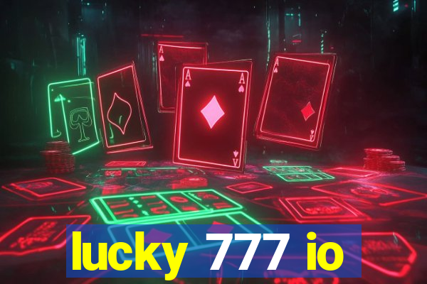 lucky 777 io