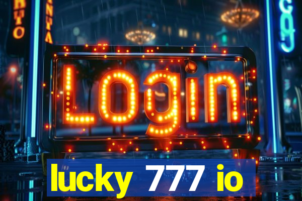 lucky 777 io