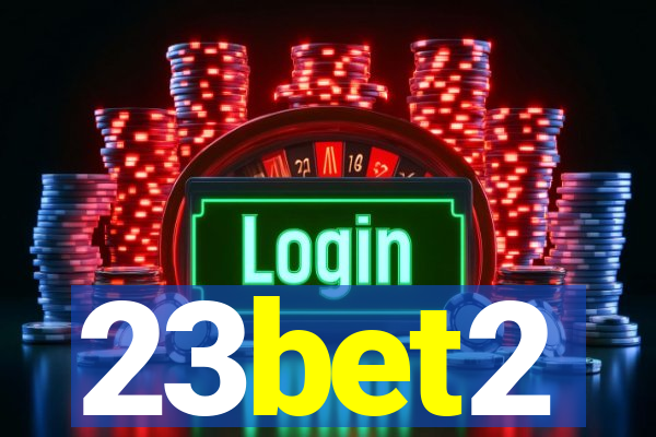 23bet2