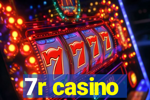 7r casino