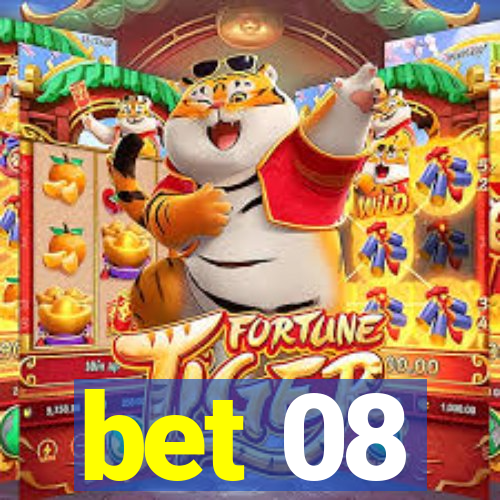 bet 08