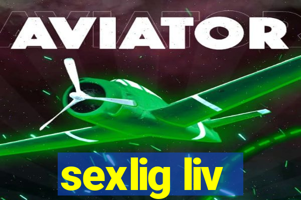 sexlig liv