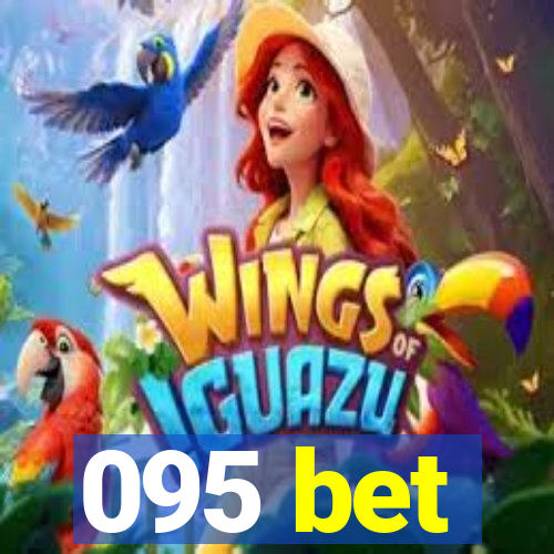 095 bet