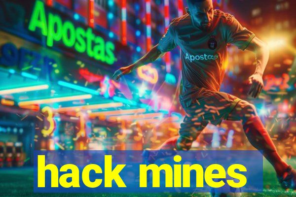 hack mines