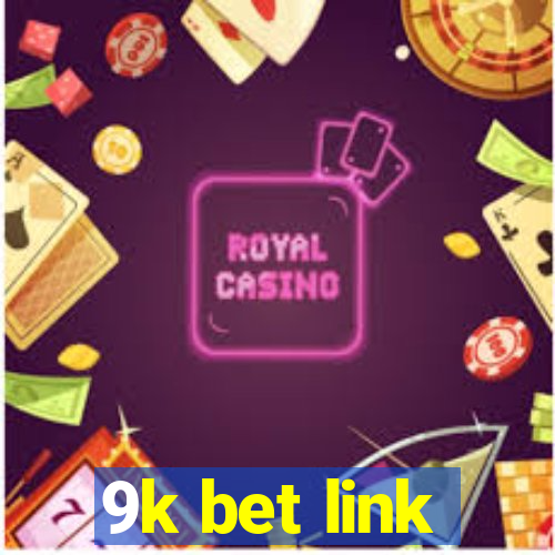 9k bet link