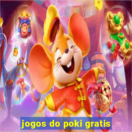 jogos do poki gratis