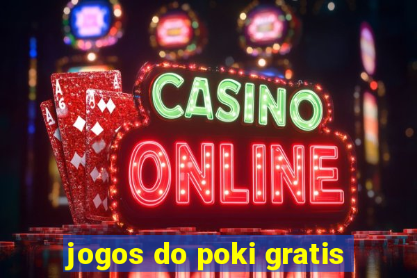 jogos do poki gratis