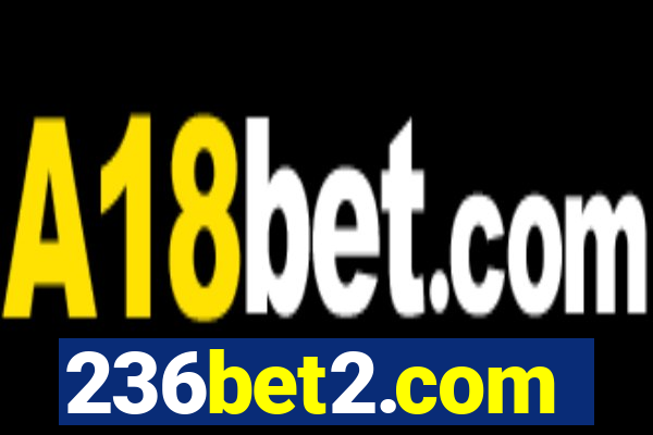 236bet2.com