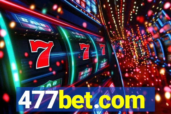 477bet.com