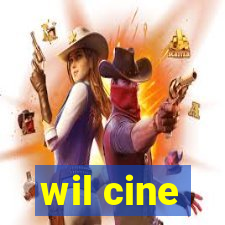 wil cine