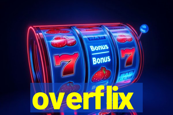 overflix