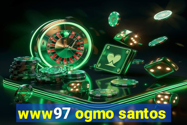 www97 ogmo santos