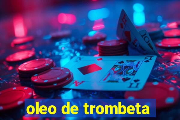 oleo de trombeta