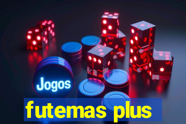 futemas plus