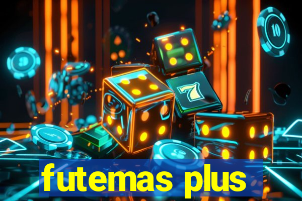futemas plus