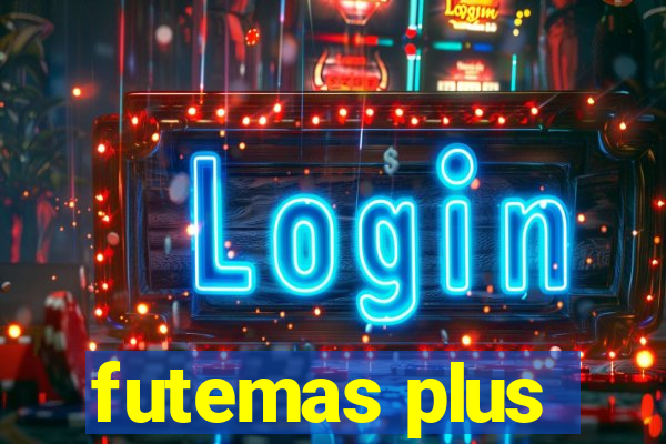 futemas plus