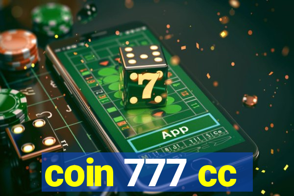 coin 777 cc
