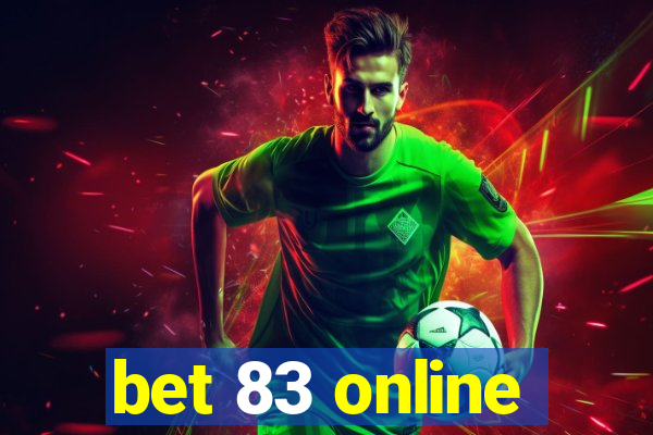 bet 83 online