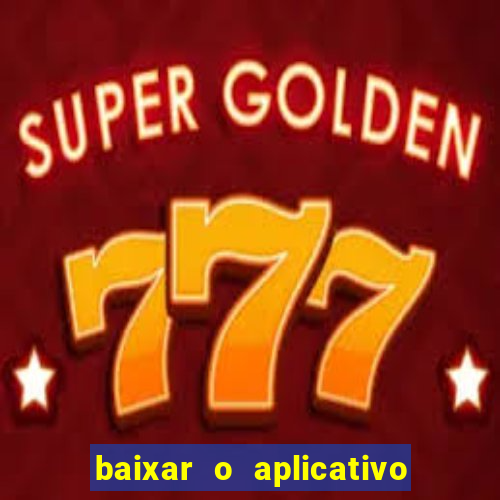 baixar o aplicativo da major sport