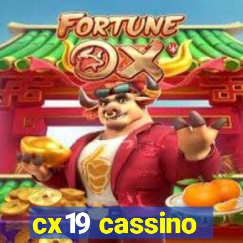 cx19 cassino