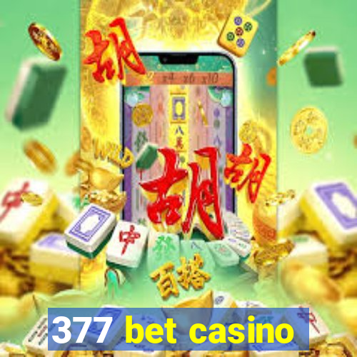 377 bet casino