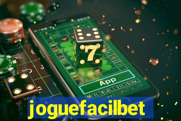 joguefacilbet