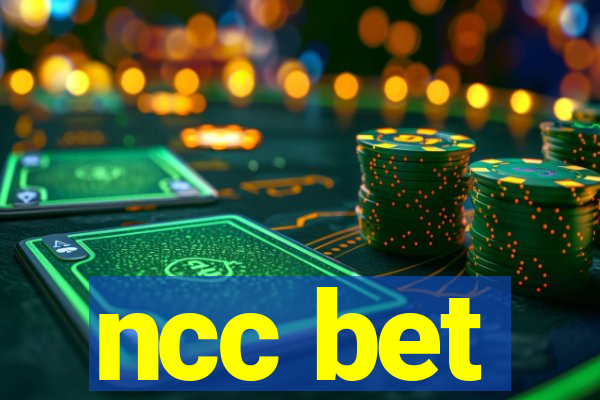 ncc bet