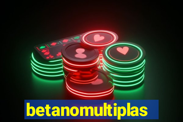 betanomultiplas