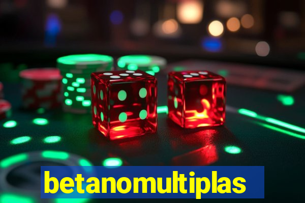 betanomultiplas