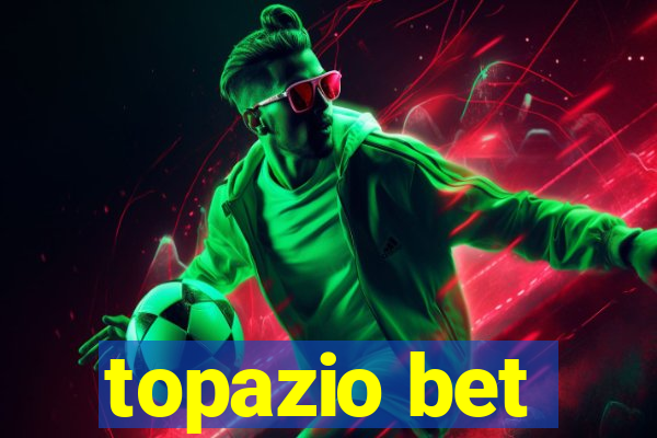 topazio bet