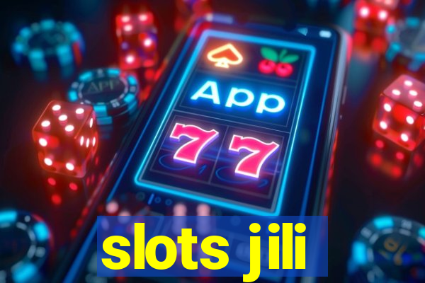 slots jili