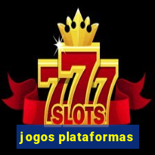 jogos plataformas