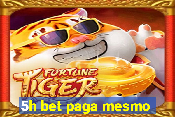 5h bet paga mesmo