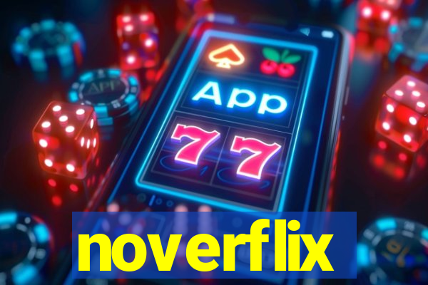 noverflix