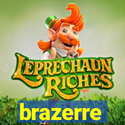 brazerre