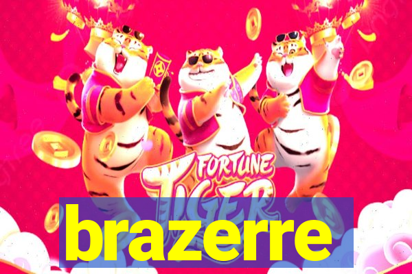 brazerre