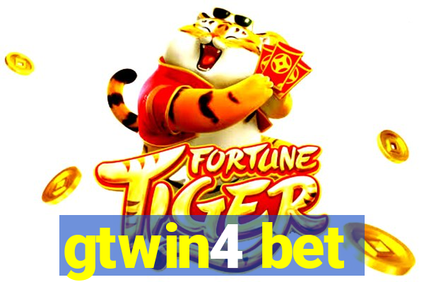 gtwin4 bet