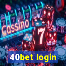 40bet login