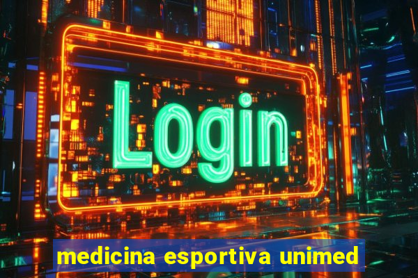 medicina esportiva unimed