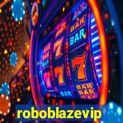 roboblazevip