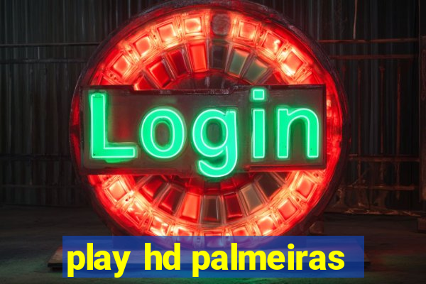 play hd palmeiras