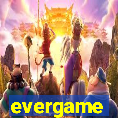 evergame