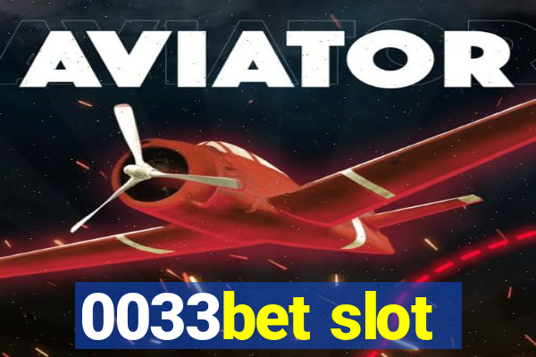 0033bet slot