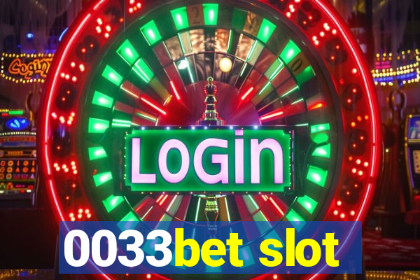 0033bet slot