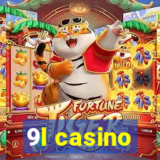 9l casino