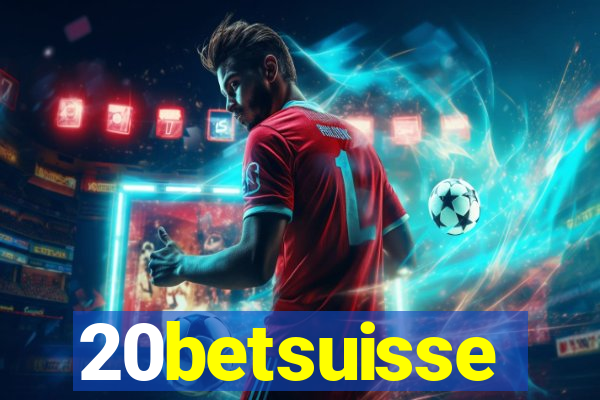 20betsuisse