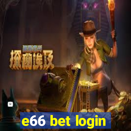 e66 bet login