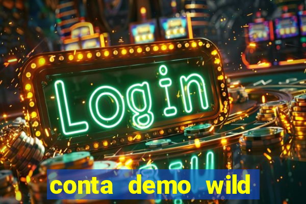 conta demo wild bounty showdown