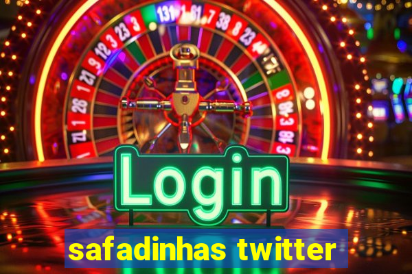 safadinhas twitter