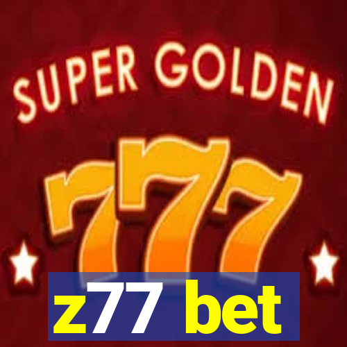 z77 bet